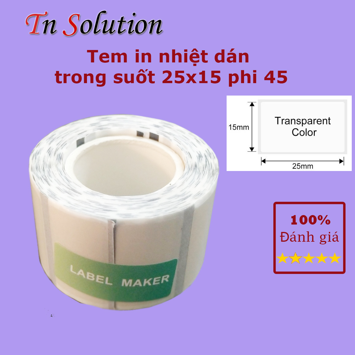 Giấy in tem dán TRONG SUỐT CHỮ ĐEN 25x15mm chống thấm nước dành cho máy in tem cầm tay DP23, DP30, B21