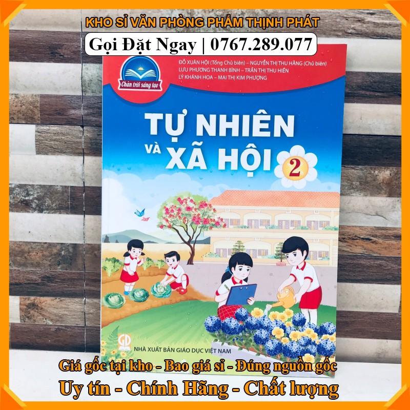 TỰ NHIÊN VÀ XÃ HỘI LỚP 2 CHÂN TRỜI SÁNG TẠO