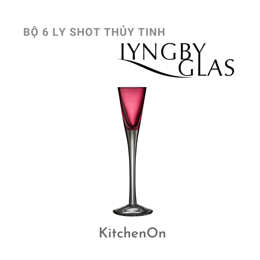 Bộ 6 ly uống shot, nhiều màu. Nhãn Lyngby Glas Đan Mạch