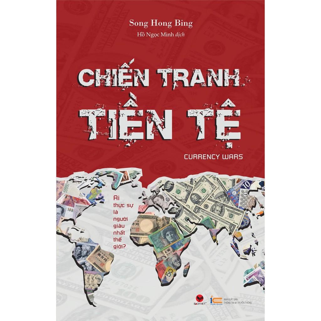 Sách - Chiến Tranh Tiền Tệ Phần 1 ( Bách Việt )