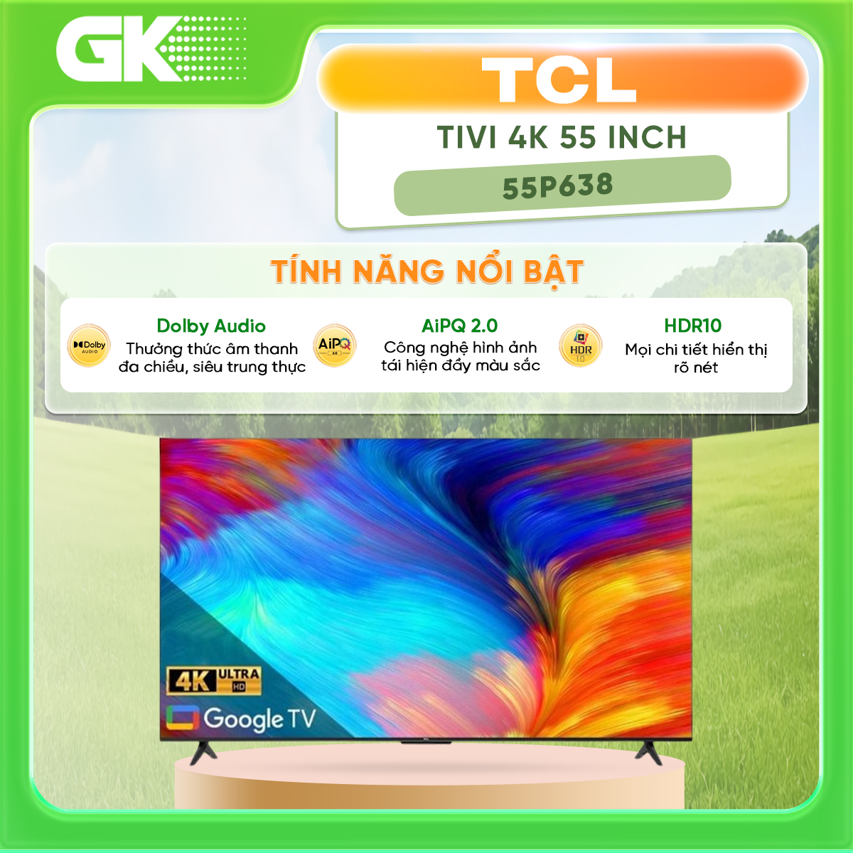 Google Tivi TCL LED 4K 55 inch 55P638 - Hàng chính hãng( Chỉ giao tại HCM)