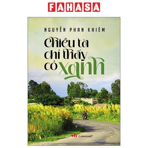 Sách - Chiều Tà Chỉ Thấy Cỏ Xanh
