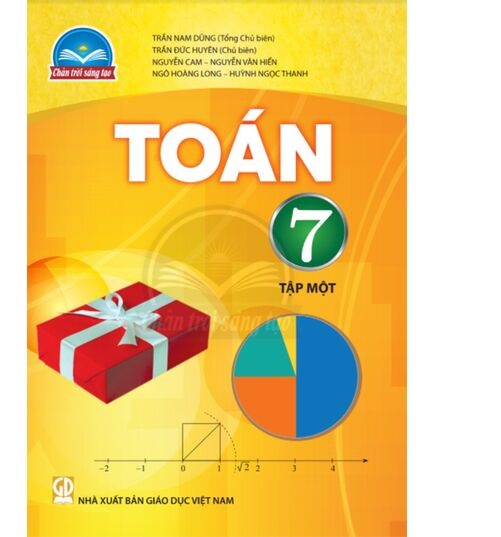 Sách giáo khoa Toán 7- tập một- Chân Trời Sáng Tạo (Kèm Nilon bọc Sách)