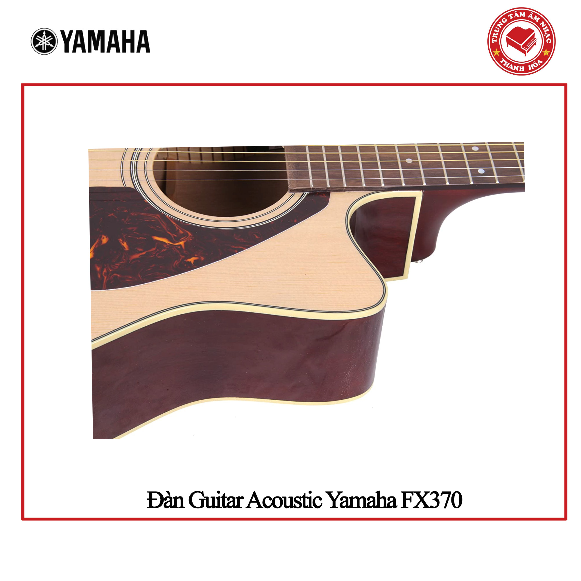 Đàn Guitar Acoustic Yamaha FX370C - Hàng chính hãng