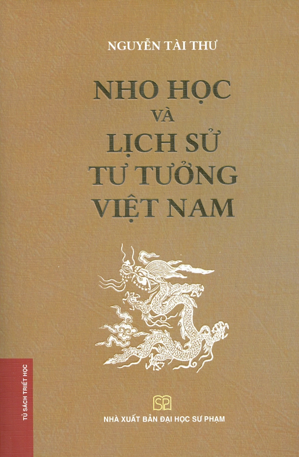 Nho Học Và Lịch Sử Tư Tưởng Việt Nam (Bìa mềm)