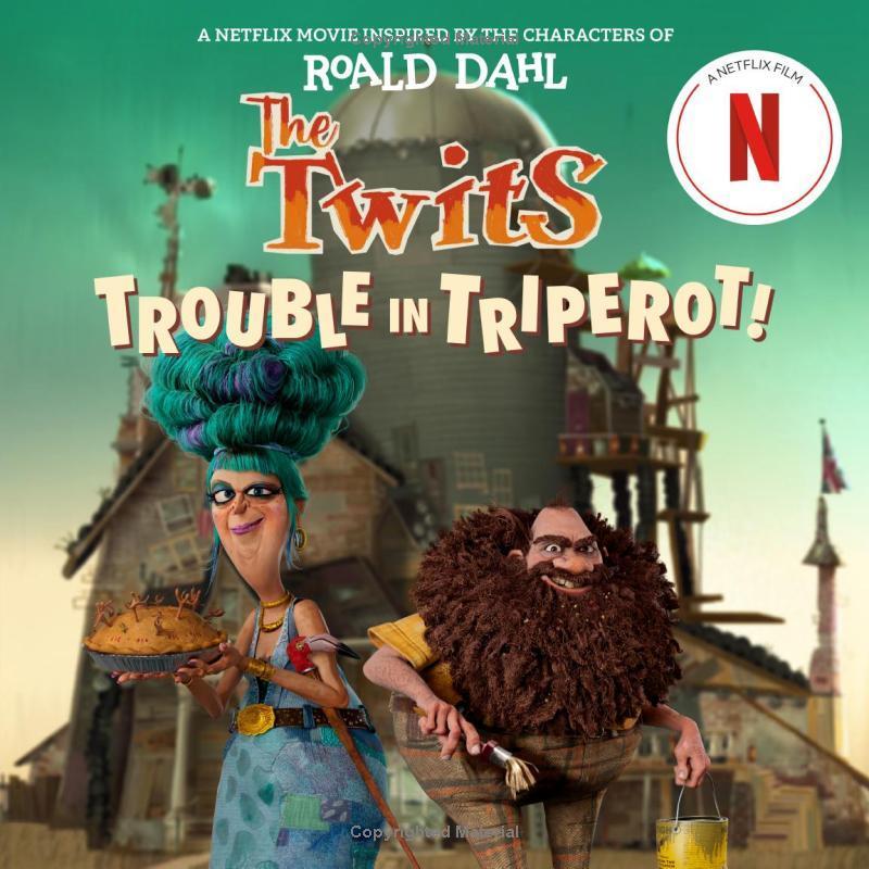 Sách ngoại văn: The Twits - Trouble In Triperot!