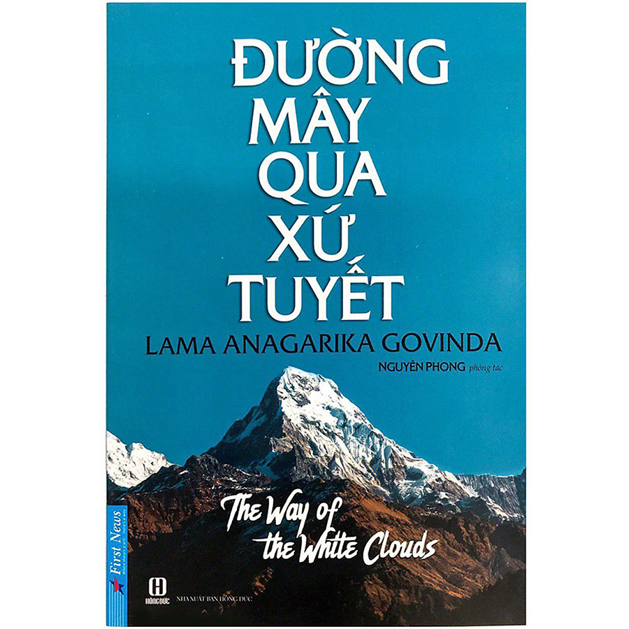 Combo 3 Tựa Sách: Ngọc Sáng Trong Hoa Sen (Tái Bản 2019) + Hành Trình Về Phương Đông (Tái Bản 2019) + Đường Mây Qua Xứ Tuyết (Tái Bản)(Ép Tặng Kèm 5 Khẩu Trang)