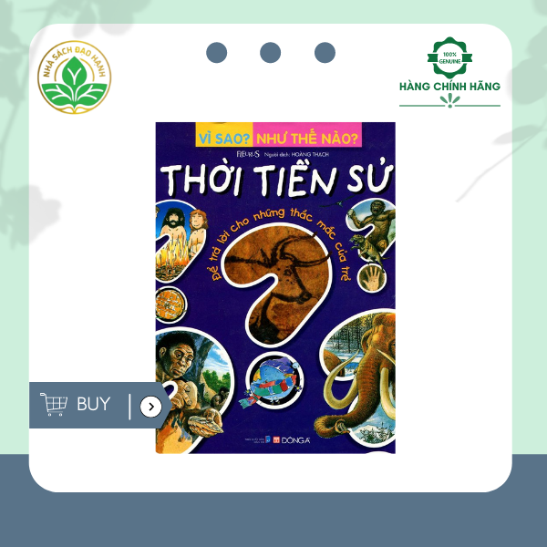 Vì Sao? Như Thế Nào? - Thời tiền sử