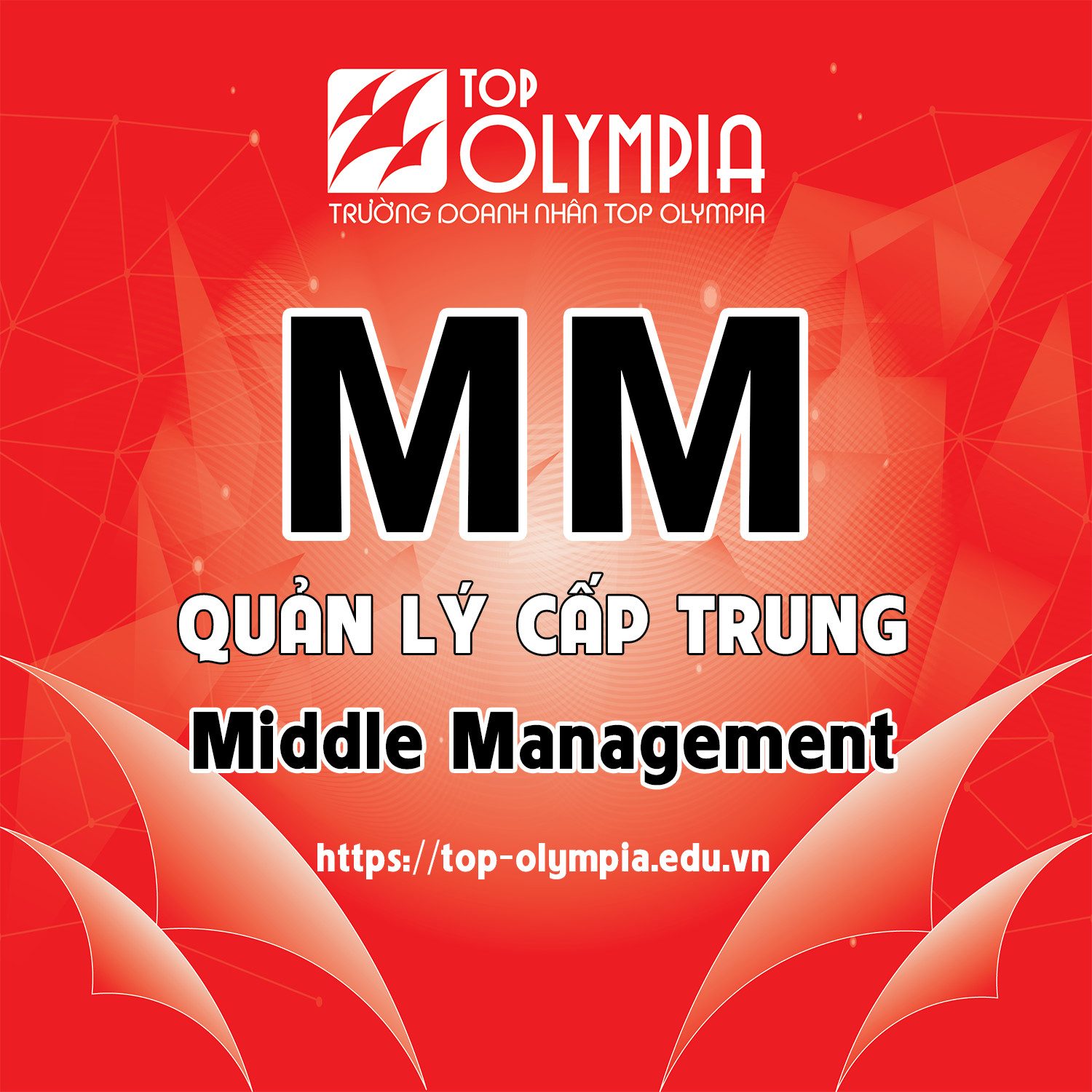 Khoá học: Quản lý Cấp trung - MM