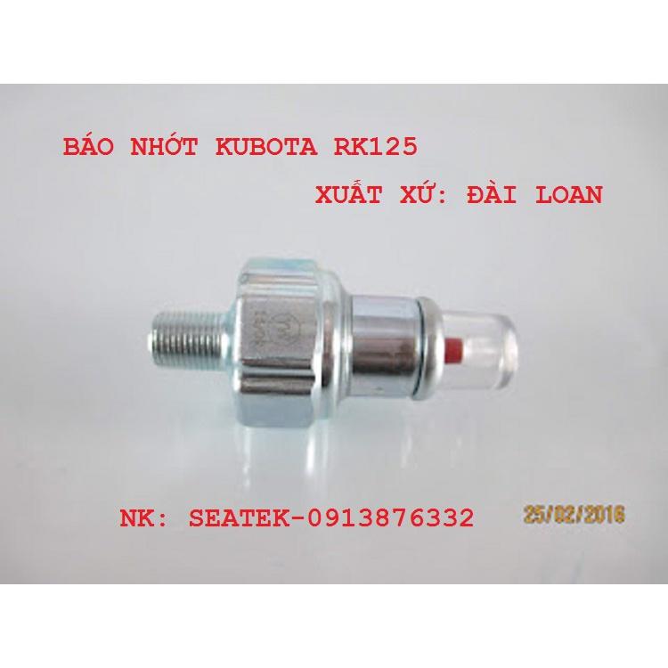 Báo nhớt máy Kubota RK125
