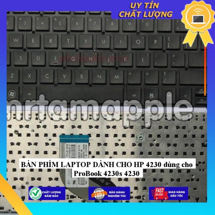 BÀN PHÍM LAPTOP dùng cho HP 4230 dùng cho ProBook 4230s 4230 - Hàng chính hãng  MIKEY1731