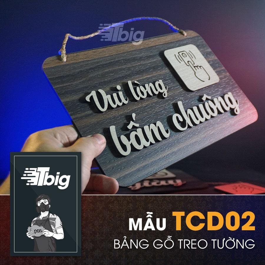 Bảng gỗ treo cửa vui lòng bấm chông mẫu TCD02