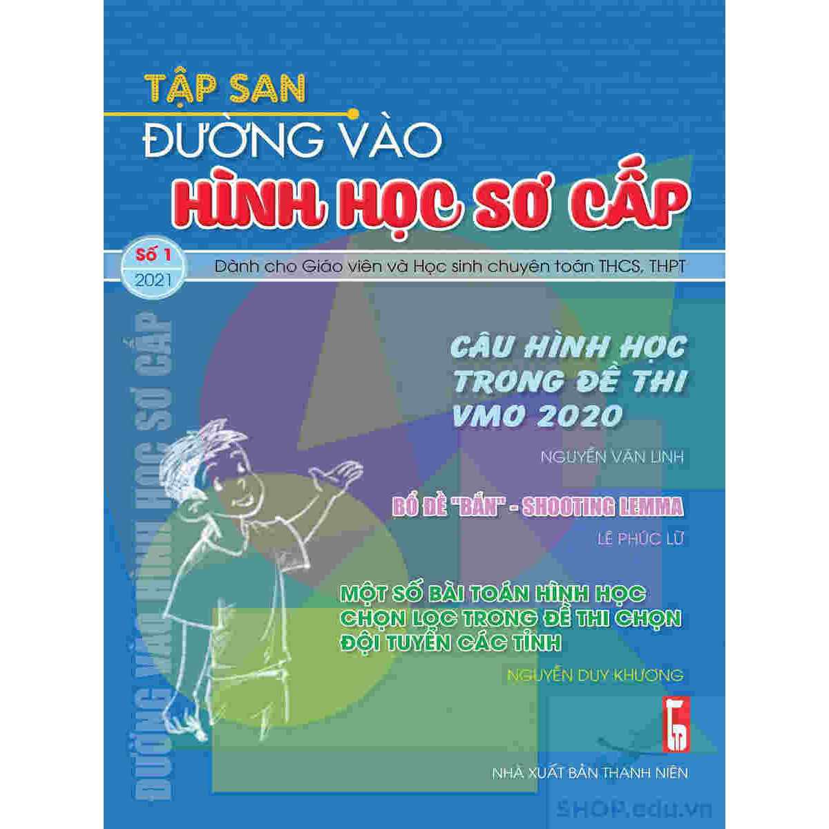 Chuyên đề Đường vào hình học sơ cấp – tập 1