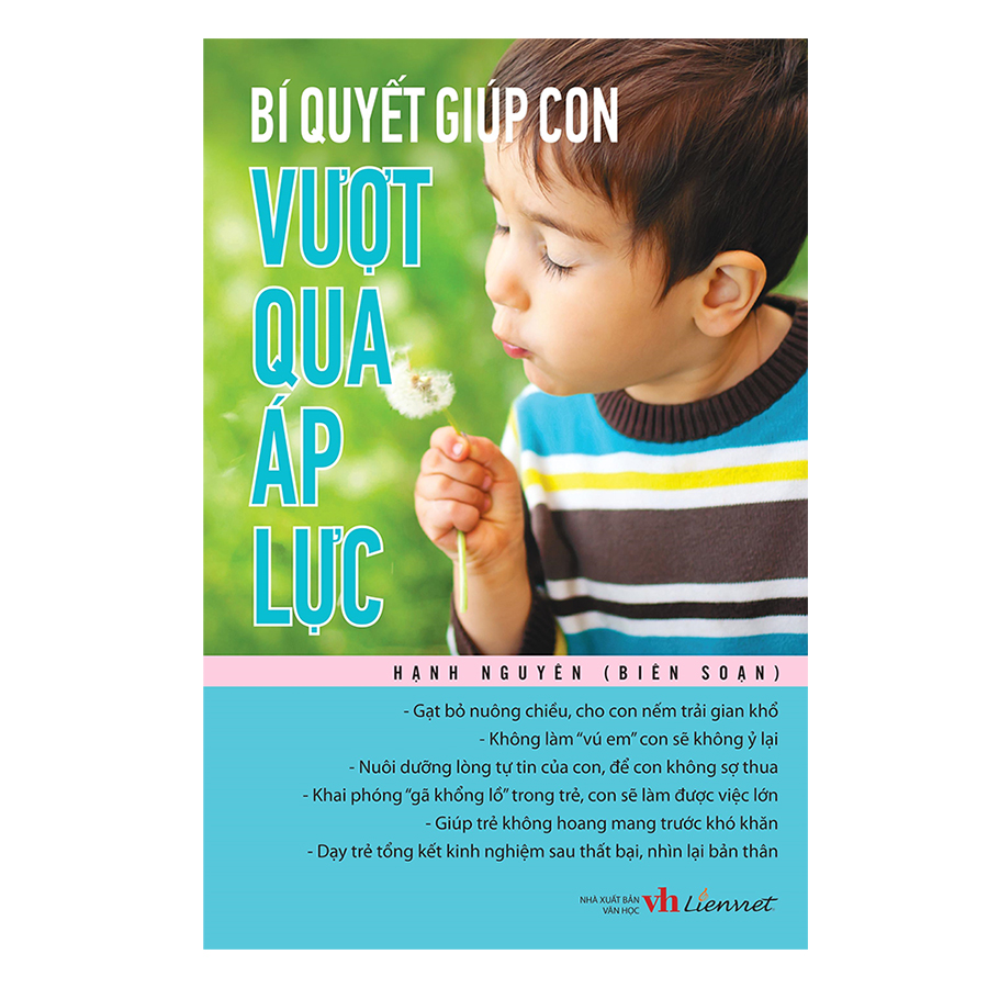 Bí Quyết Giúp Con Vượt Qua Áp Lực