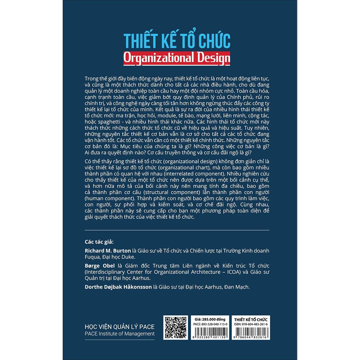 Thiết Kế Tổ Chức (Organizational Design) - Richard M. Burton, Brge Obel, Dorthe Djbak Hkonsson