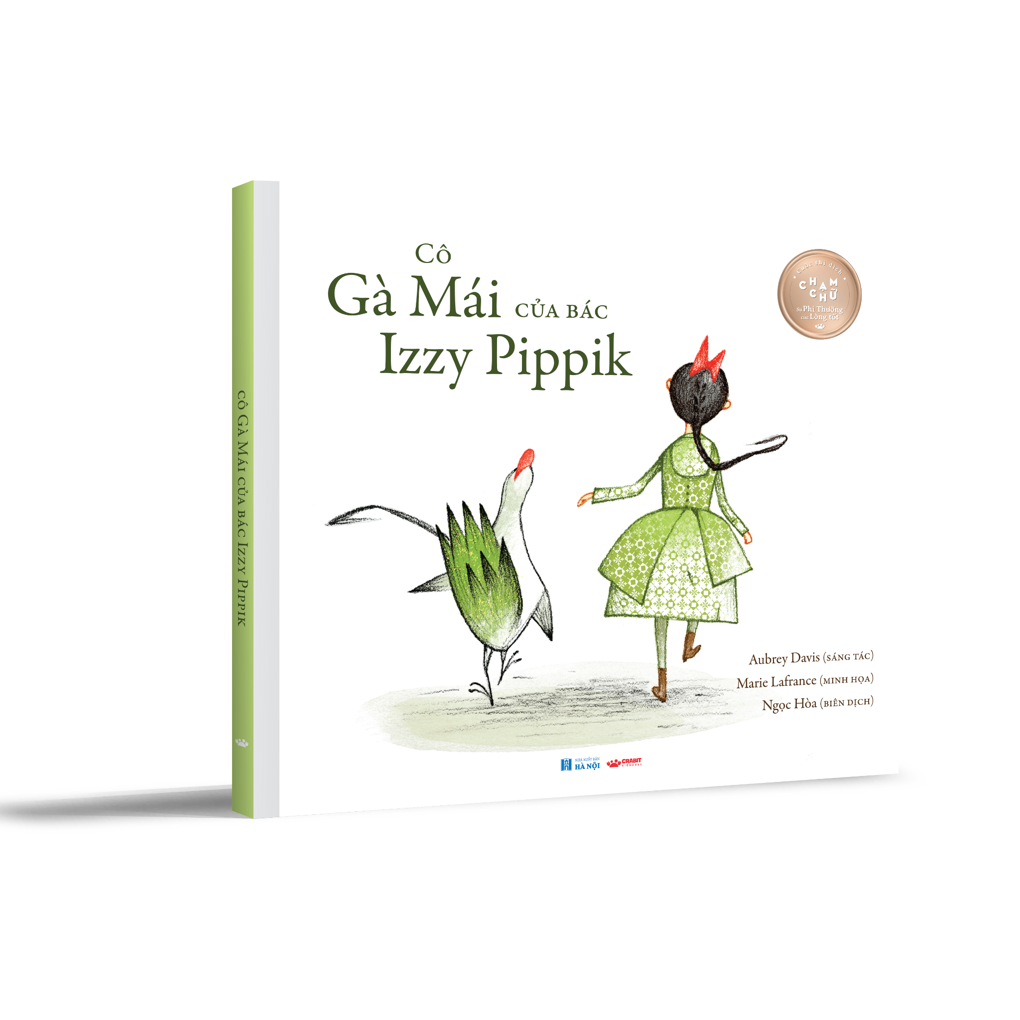 Cô Gà Mái Của Bác Izzy Pippik - Bìa Cứng
