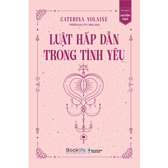 Luật Hấp Dẫn Trong Tình Yêu -  Caterina Yolaine
