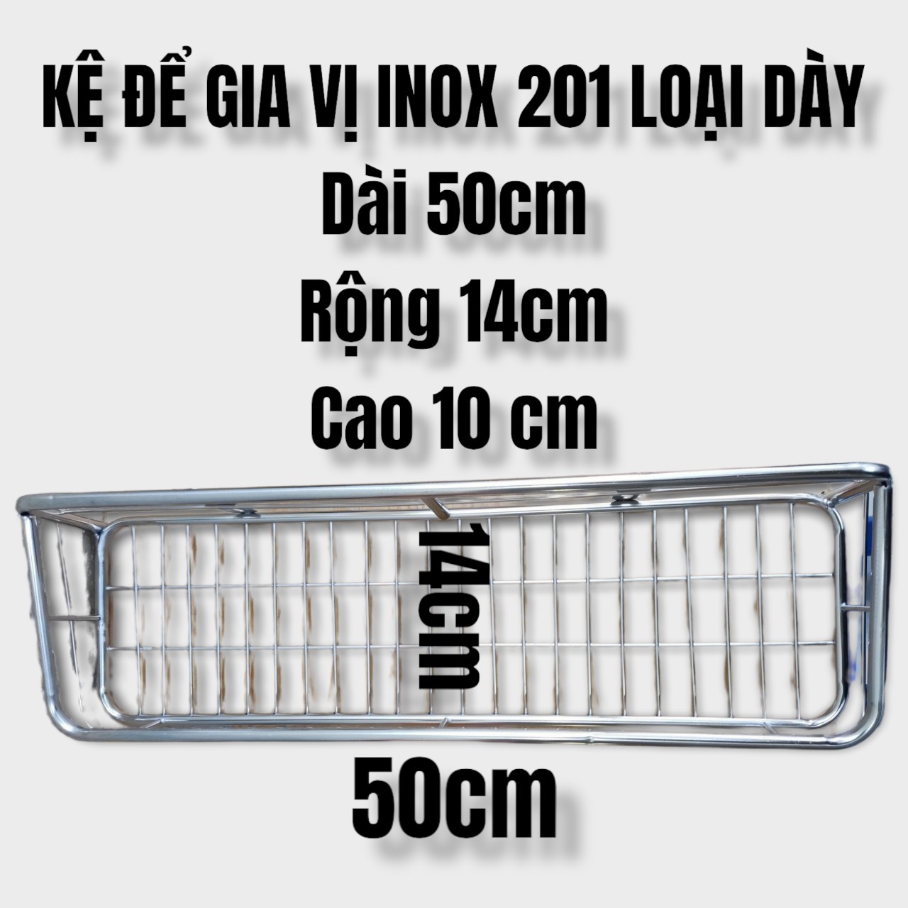 KỆ ĐỂ GIA VỊ INOX 201 DÀY - HÀNG VIỆT NAM