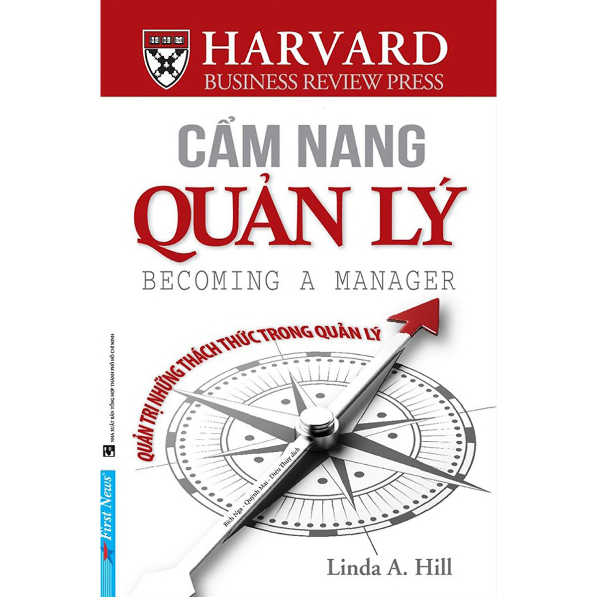 Cuốn Sách Cẩm Nang Cực Hay: Cẩm Nang Quản Lý - Quản Trị Những Thách Thức Trong Quản Lý / Sách Kỹ Năng Làm Việc