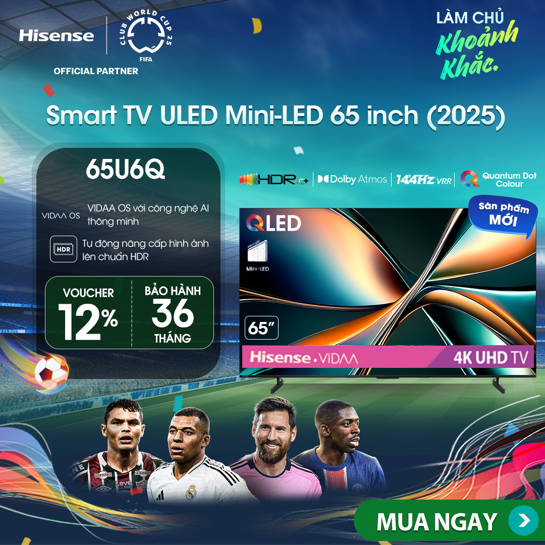 |SP MỚI 2025| Smart Tivi Hisense 65 inch ULED Mini-LED 65U6Q, Lắp Đặt Toàn Quốc, Bảo hành 3 năm - HÀNG CHÍNH HÃNG