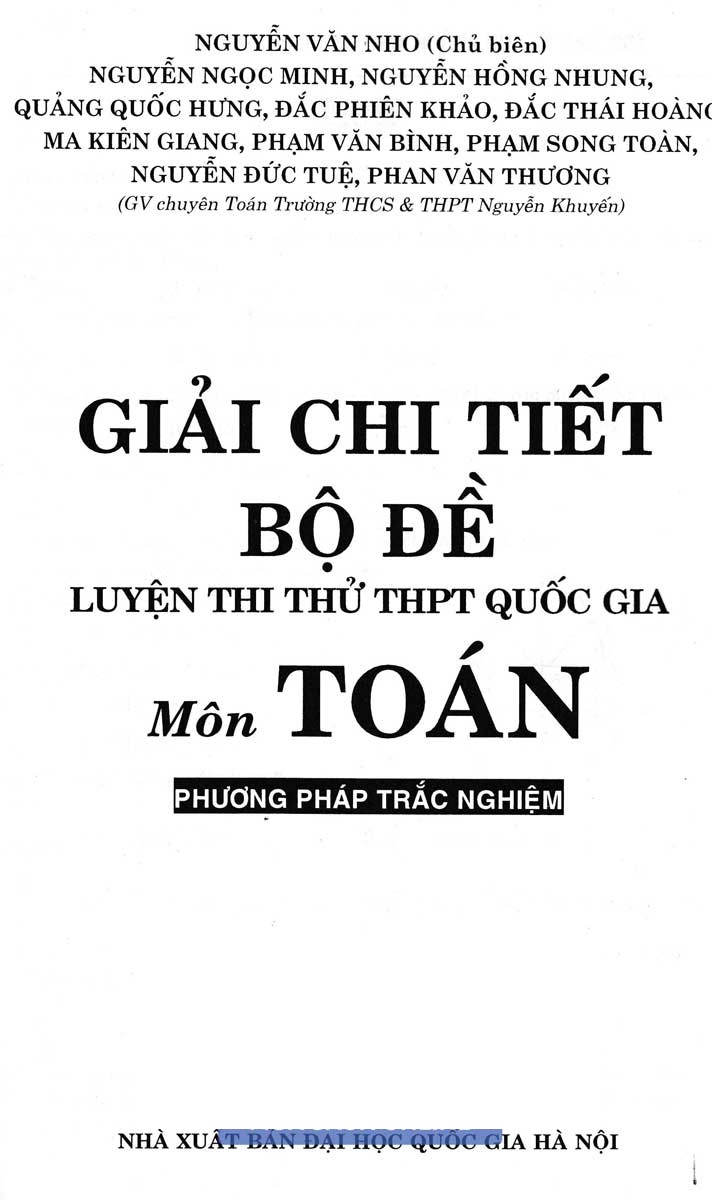 Giải Chi Tiết Bộ Đề Luyện Thi Thử THPT Quốc Gia Môn Toán Phương Pháp Trắc Nghiệm + Tặng Phiếu Trắc Nghiệm 50 Câu - HA