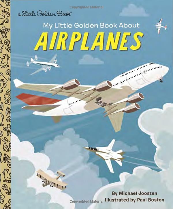 My Little Golden Book About Airplanes