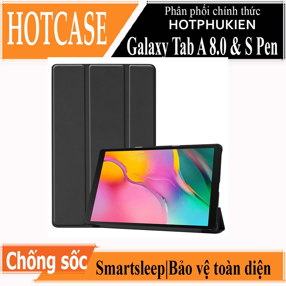 Case bao da chống sốc cho Samsung Galaxy Tab A 8.0 & S Pen 2019 P205 hiệu HOTCASE thiết kế siêu mỏng hỗ trợ Smartsleep, gập nhiều tư thế, mặt da siêu mịn - hàng nhập khẩu