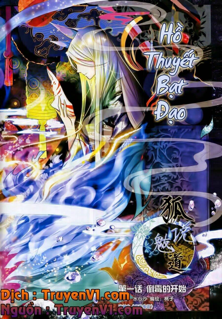 hồ thuyết bạt đạo chapter 1.1 2