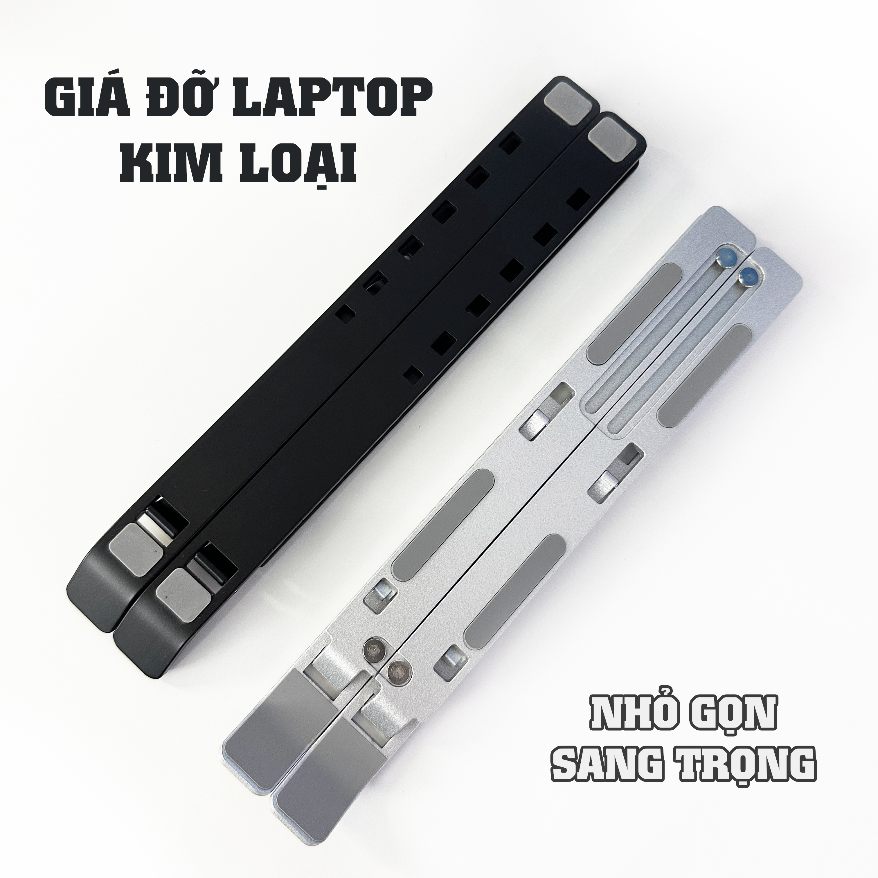 Giá Đỡ Laptop Nhôm Gấp Gọn, Laptop Stand Dùng Cho Máy Từ 11~17 inch, Có Thể Điều Chỉnh Nhiều Mức Độ Cao, Chất Liệu Hợp Kim Nhôm Cao Cấp