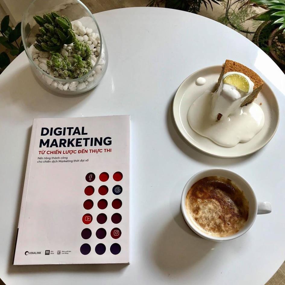 Digital Marketing Từ Chiến Lược Đến Thực Thi - Bản Quyền