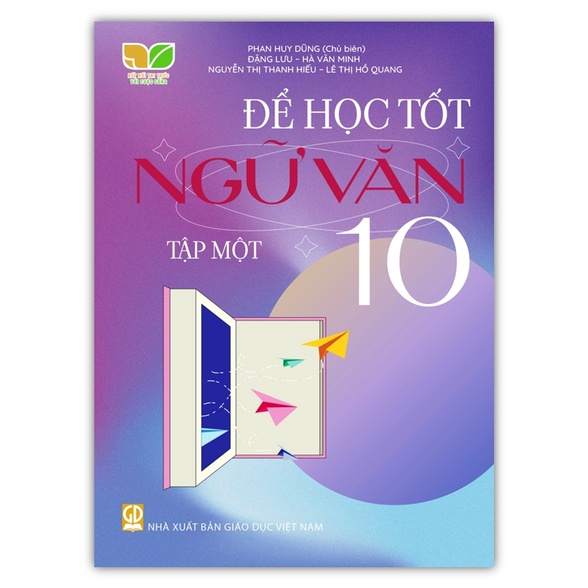 Sách - Để học tốt ngữ văn lớp 10 tập 1 (Kết nối tri thức với cuộc sống)