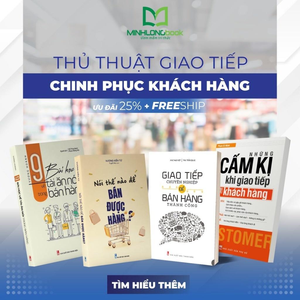 Combo Thủ Thuật Giao Tiếp Chinh Phục Khách Hàng - Bản Quyền
