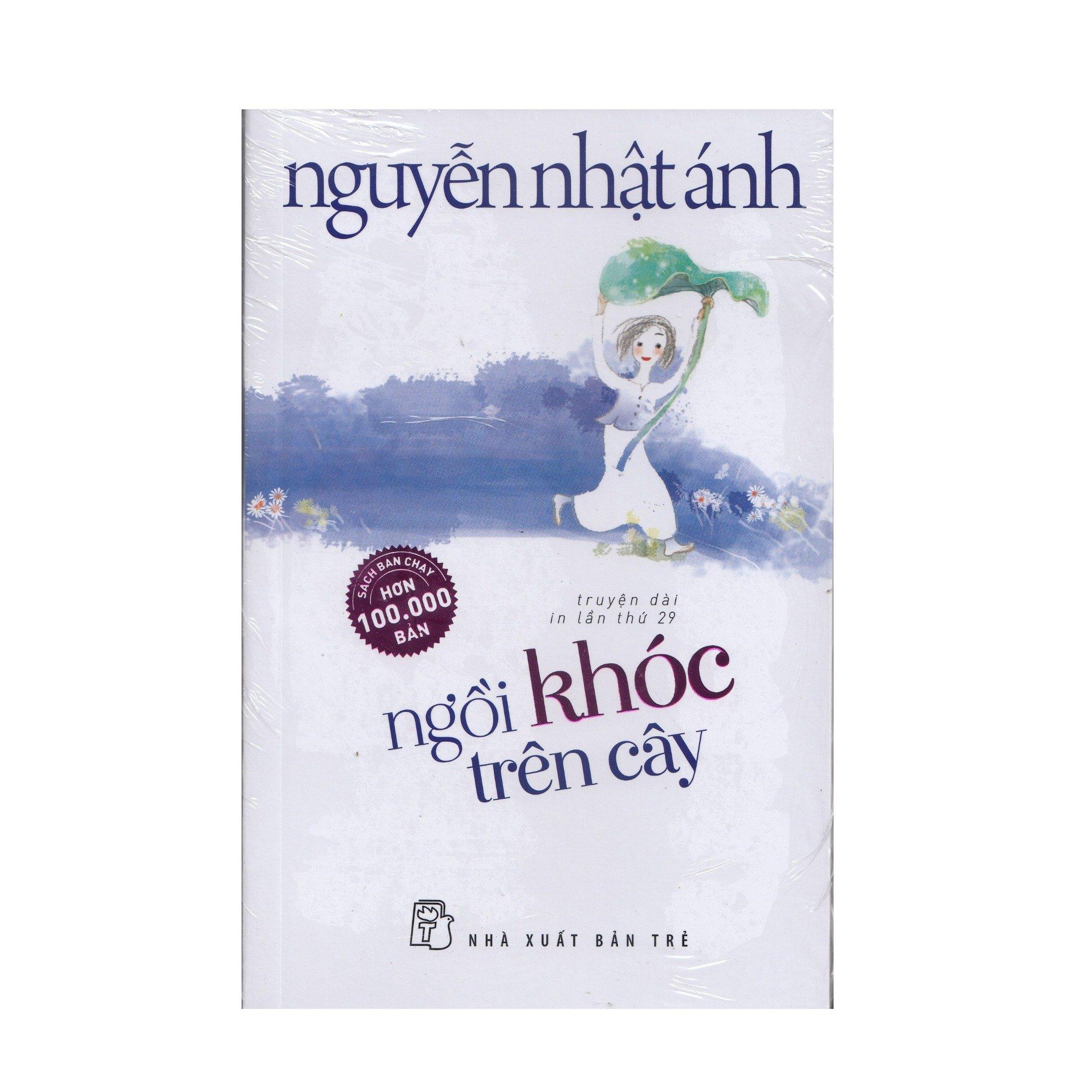 Nguyễn Nhật Ánh - Ngồi Khóc Trên Cây - In Lần Thứ 29