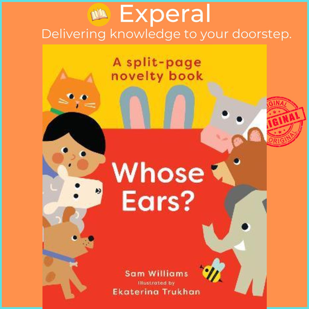 Sách - Whose Ears? by Sam Williams