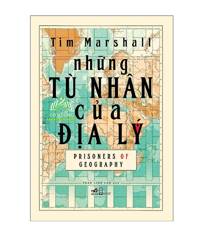 Sách - NN - Những tù nhân của địa lý (Bìa cứng)