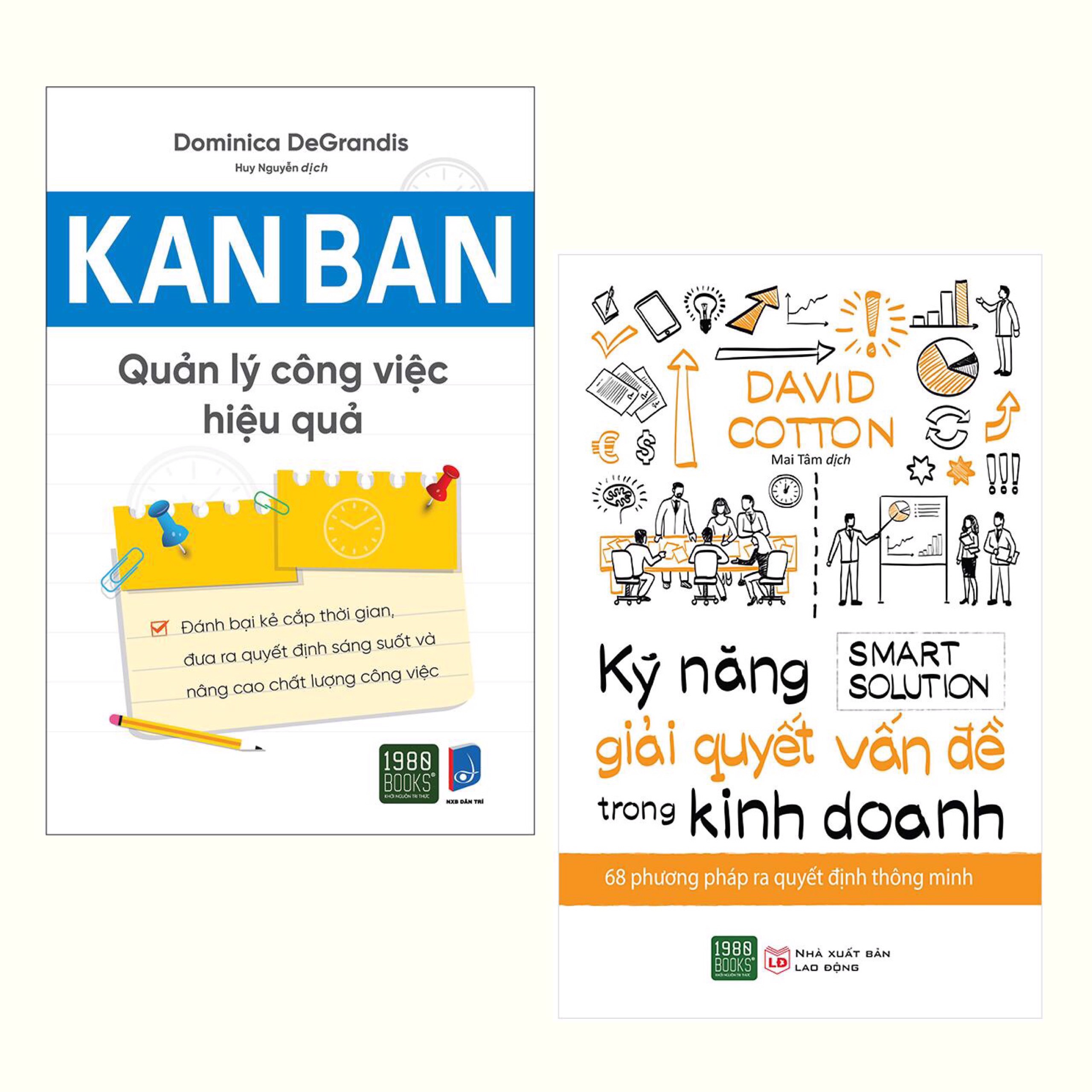 Combo : Kanban - Quản Lý Công Việc Hiệu Quả + Kỹ Năng Giải Quyết Vấn Đề Trong Kinh Doanh