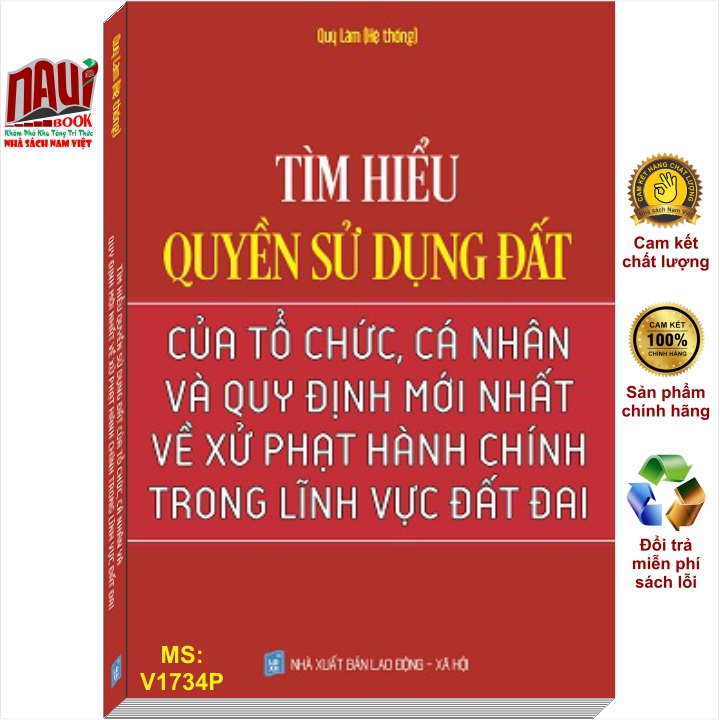 TÌM HIỂU QUYỀN SỬ DỤNG ĐẤT CỦA TỔ CHỨC, CÁ NHÂN VÀ QUY ĐỊNH MỚI NHẤT VỀ XỬ PHẠT HÀNH CHÍNH TRONG LĨNH VỰC ĐẤT ĐAI