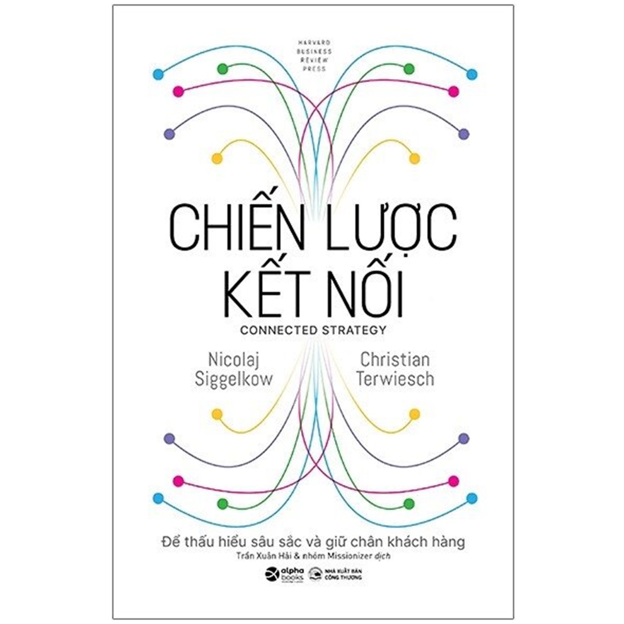 Combo 3 Cuốn Sách Giúp Bứt Phá Doanh Thu: Kinh Tế Thành Viên + Kinh Doanh Dựa Trên Thành Viên + Chiến Lược Kết Nối