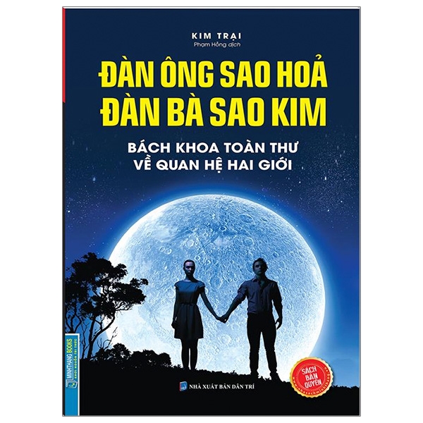 Đàn Ông Sao Hoả Đàn Bà Sao Kim - Bách Khoa Toàn Thư Về Quan Hệ Hai Giới (Bìa Cứng)