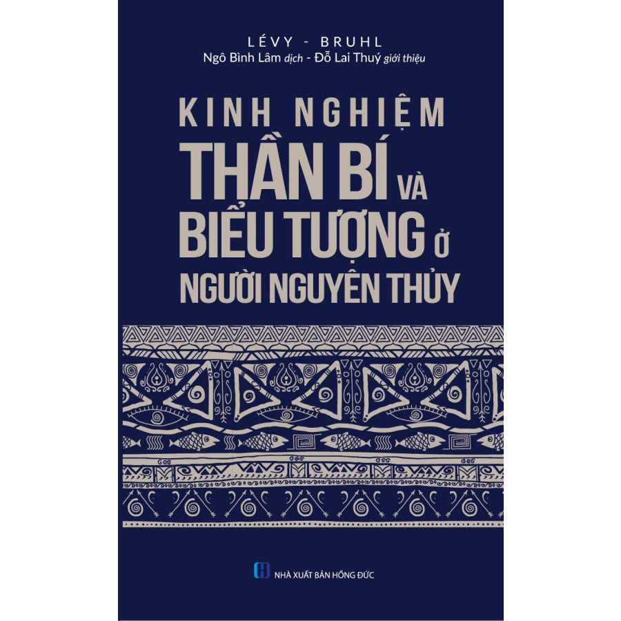 Kinh Nghiệm Thần Bí Và Biểu Tượng Người Nguyên Thủy