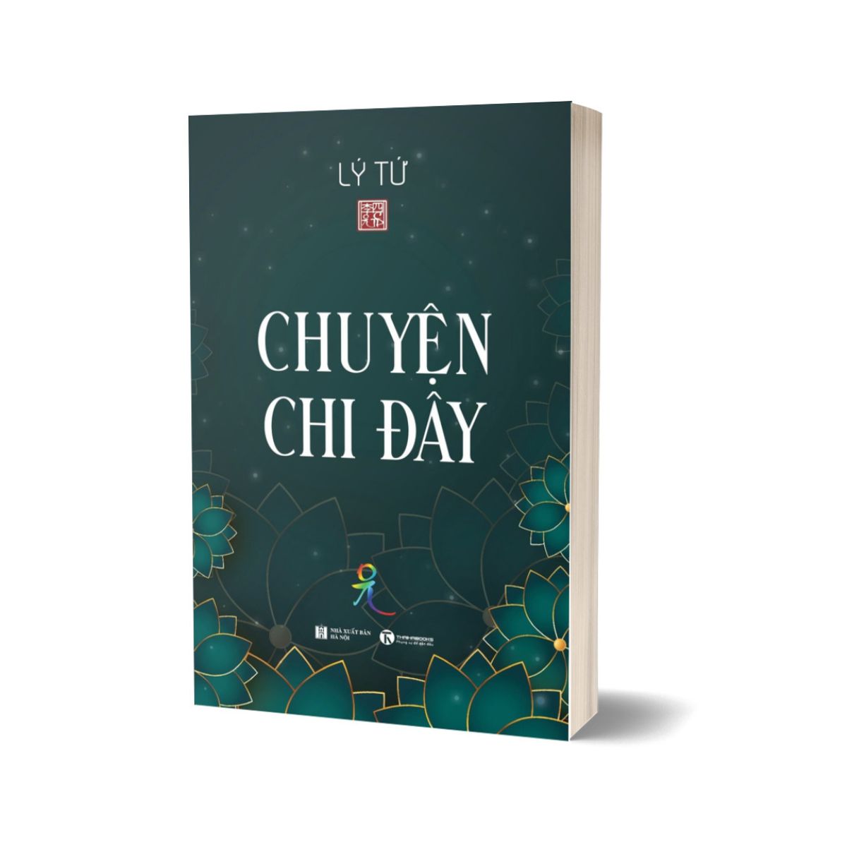 Chuyện Chi Đây - Thái Hà