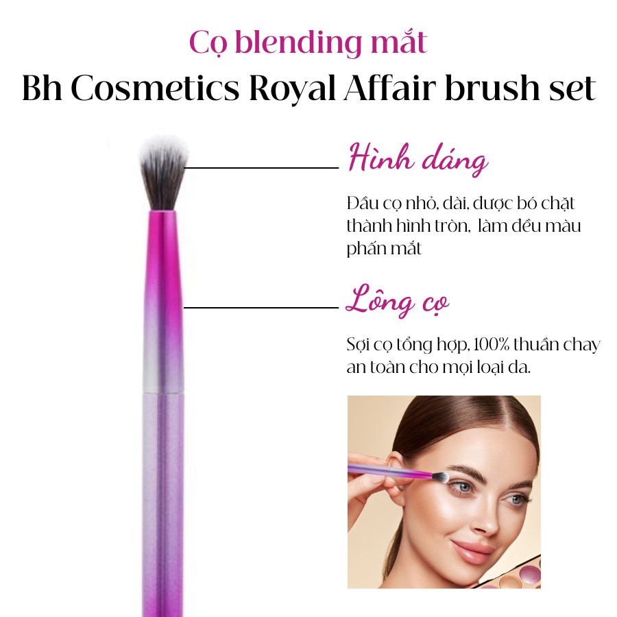 Cọ Blend Tán Phấn Mắt Bh Cosmetics Royal Affair Brush 07