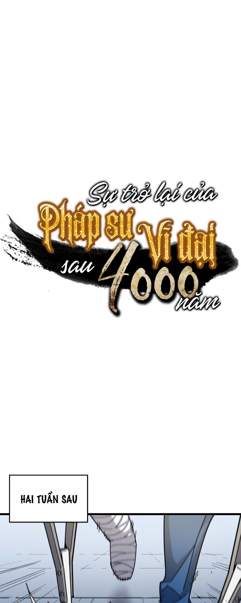 sự trở lại của pháp sư vĩ đại sau 4000 năm chapter 10 1