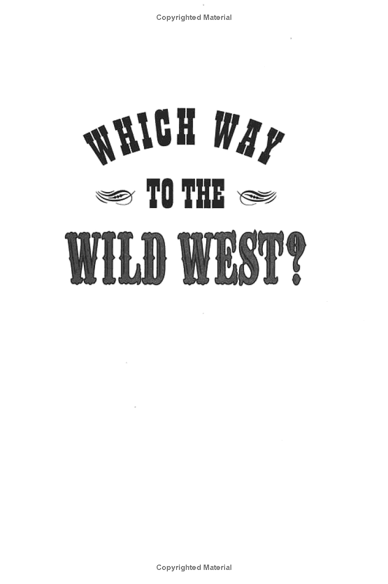Sách ngoại văn: Which Way To The Wild West?