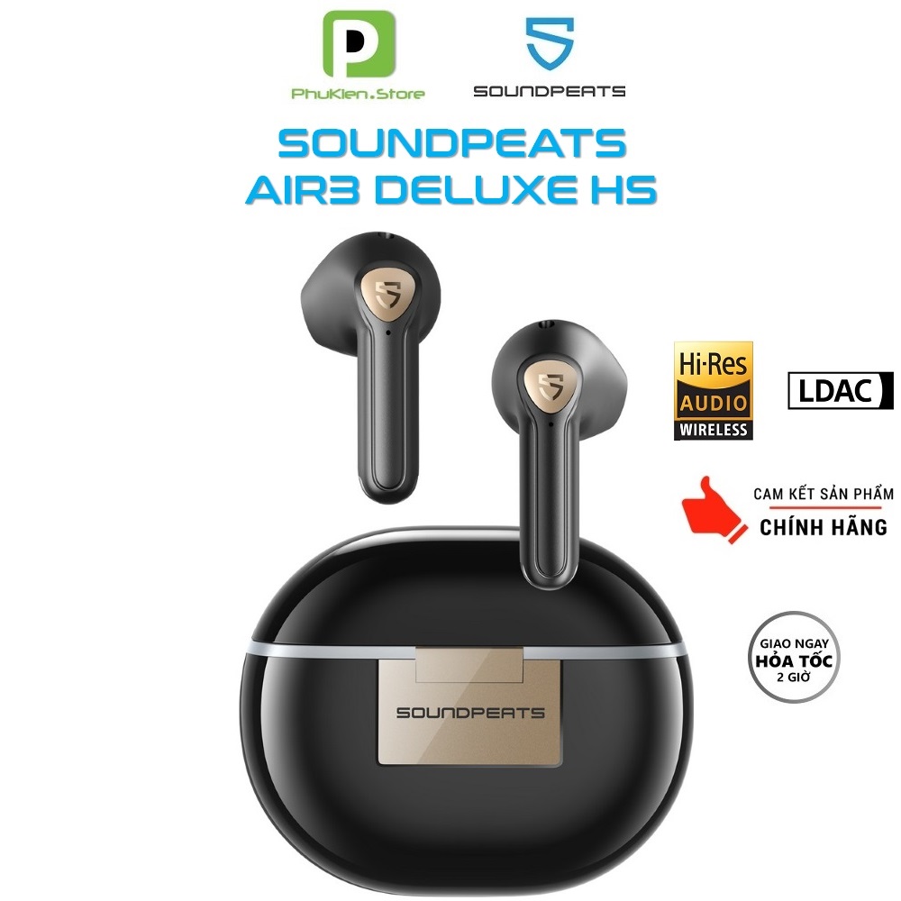 Tai Nghe Bluetooth Soundpeats Air 3 Deluxe HS ️ Game Mode 60ms ️ Hi Res Audio LDAC ️ Hỗ trợ app  - Hàng Nhập khẩu chính hãng