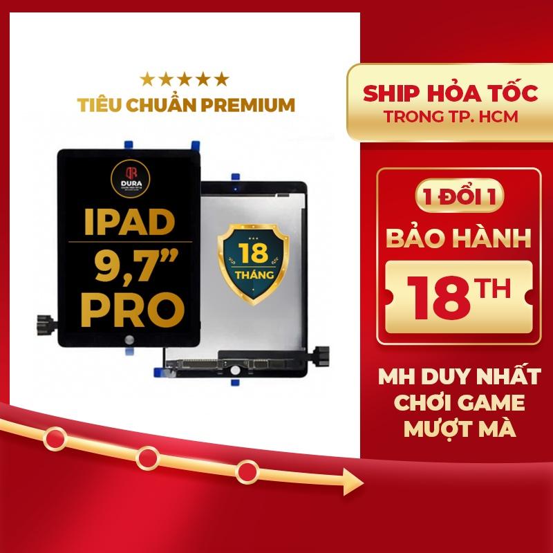 Màn hình DURA cho iPad Pro 9.7&quot; Pro hàng chính hãng (BH 18 tháng ráp máy 1 đổi 1)