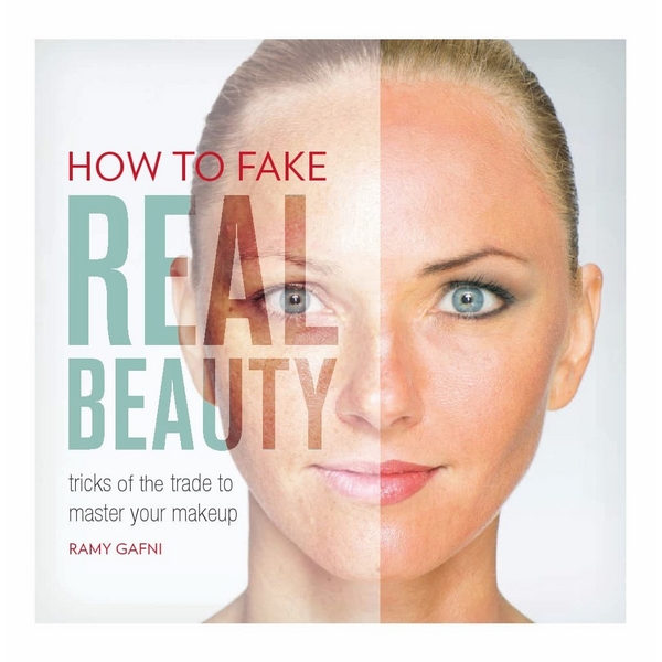 How To Fake Real Beauty