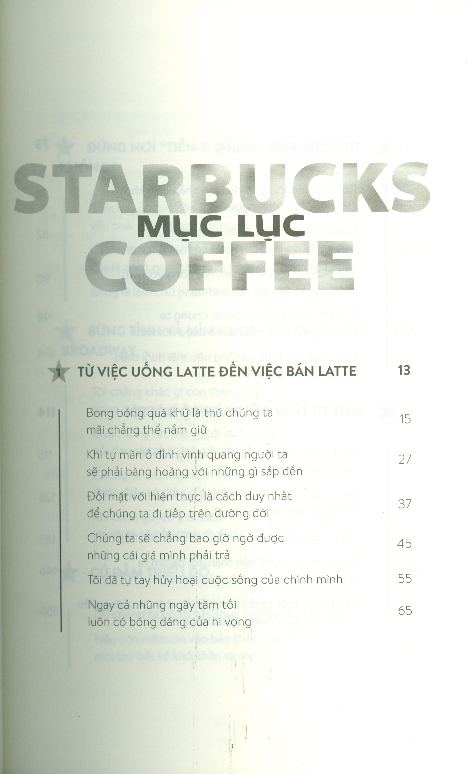STARBUCKS - Tôi Đã Tìm Thấy Ánh Sáng Cuộc Đời Trong Những Ngày Tăm Tối Nhất - Michael Gates Gill (bìa mềm)