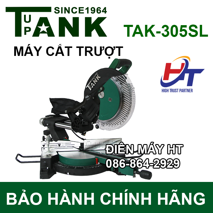 Máy cắt nhôm trượt 305mm TANK since 1964 TAK-305SL