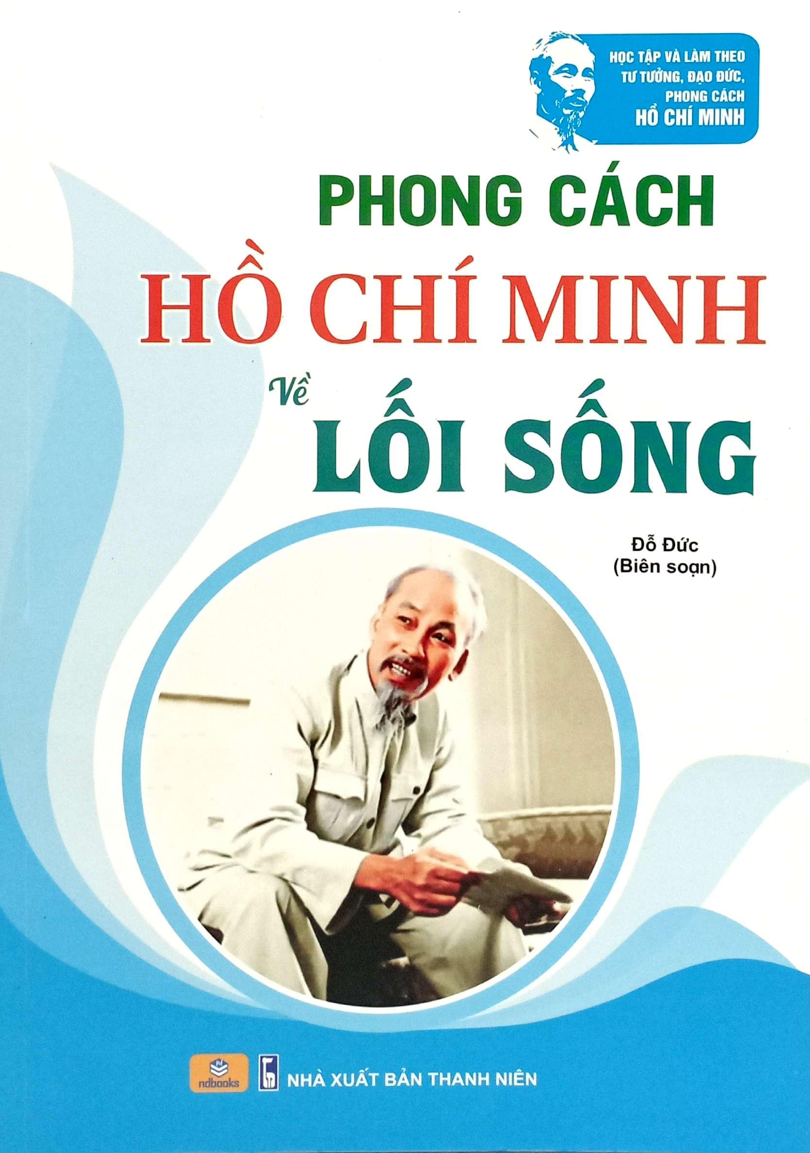 Sách - Phong Cách Hồ Chí Minh Về Lối Sống